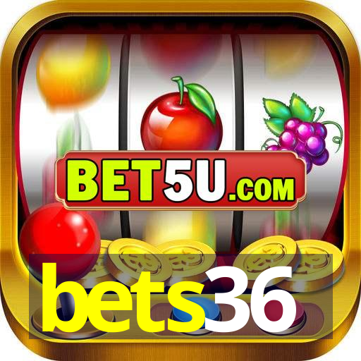 bets36