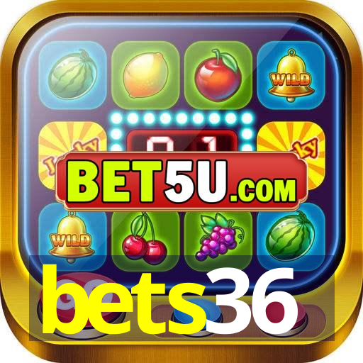 bets36