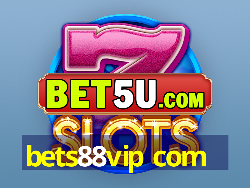 bets88vip com