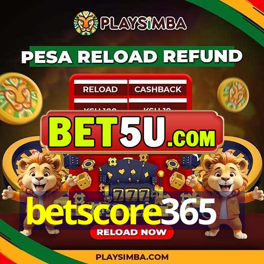 betscore365