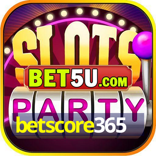 betscore365