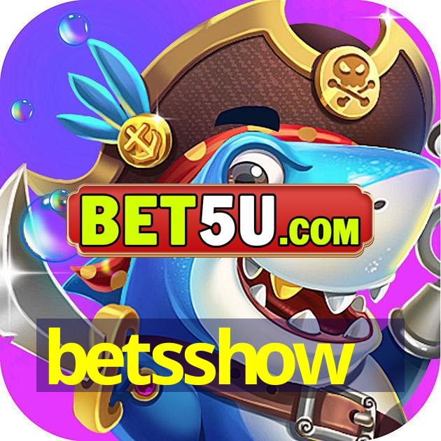 betsshow