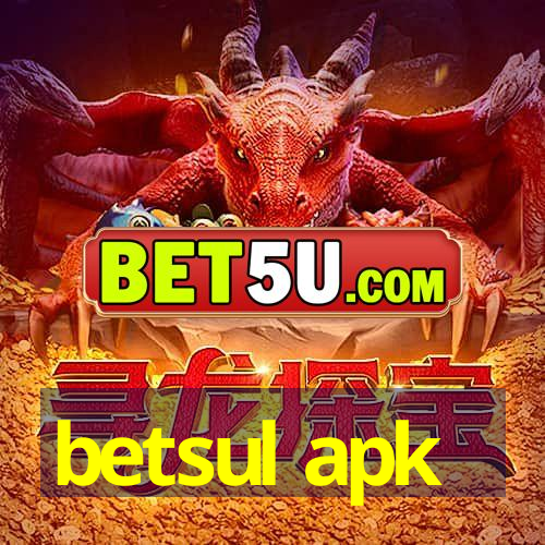 betsul apk