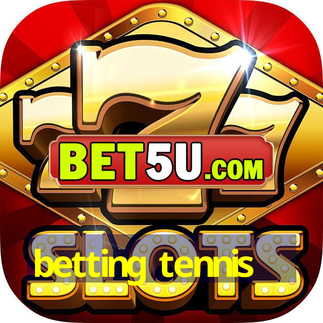 betting tennis