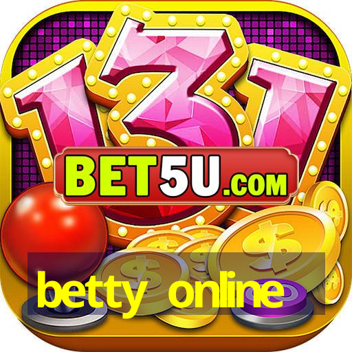 betty online