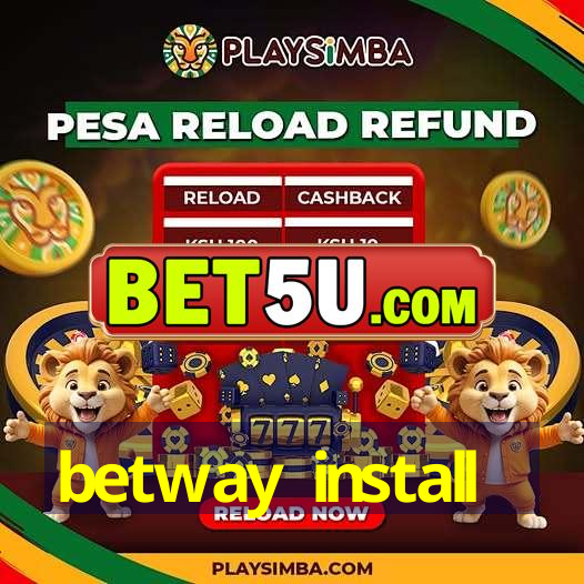 betway install