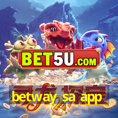 betway sa app