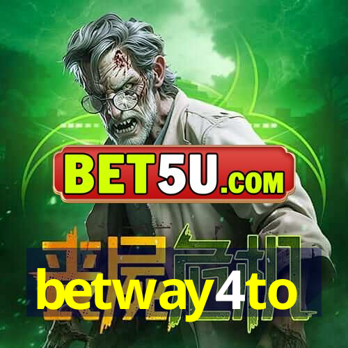 betway4to