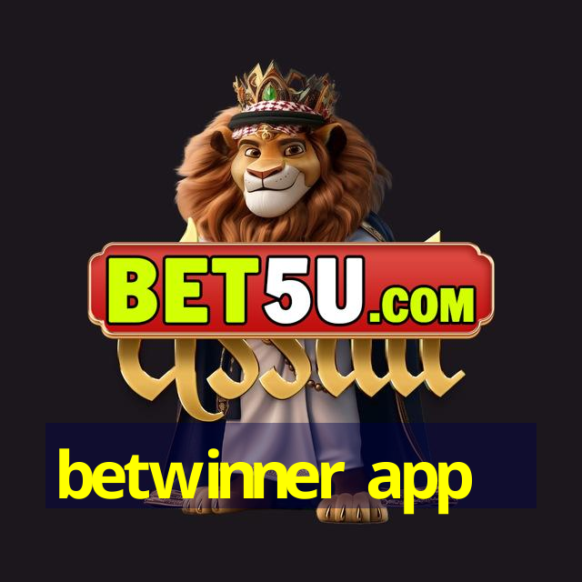 betwinner app