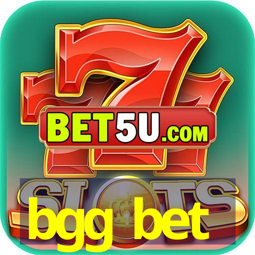 bgg bet