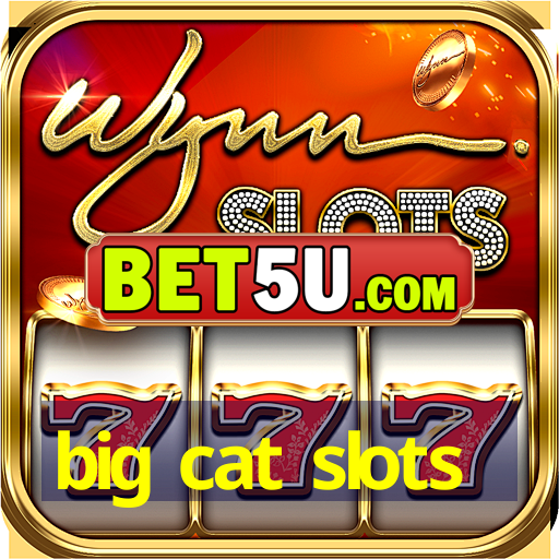 big cat slots