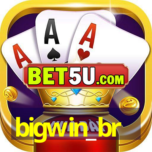 bigwin_br