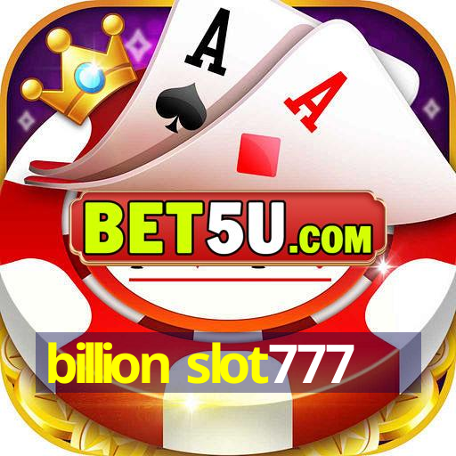 billion slot777