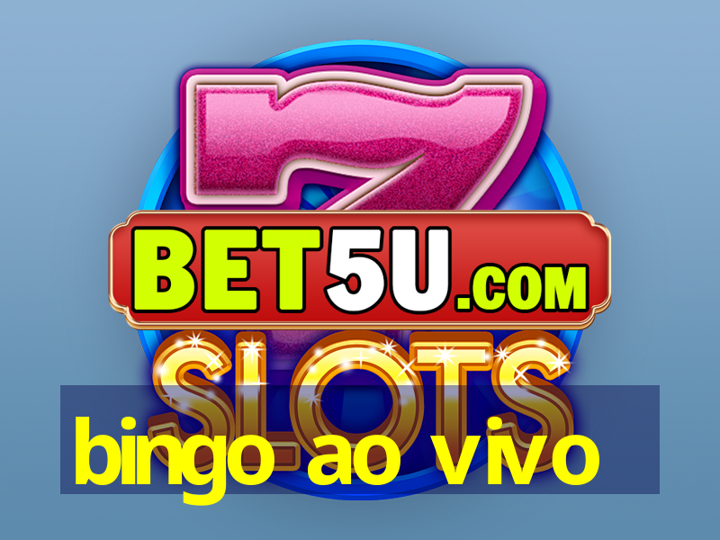 bingo ao vivo