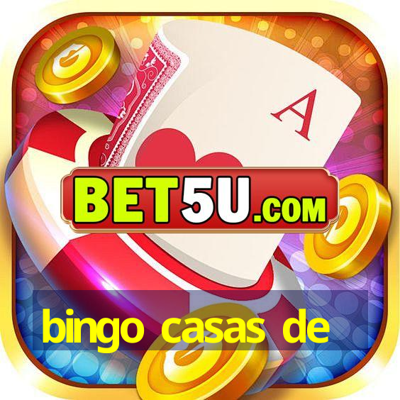 bingo casas de