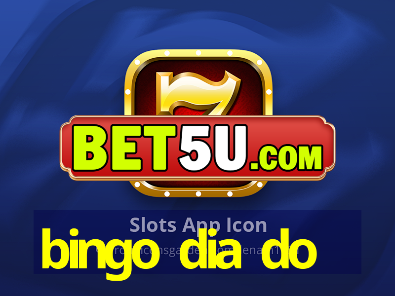 bingo dia do