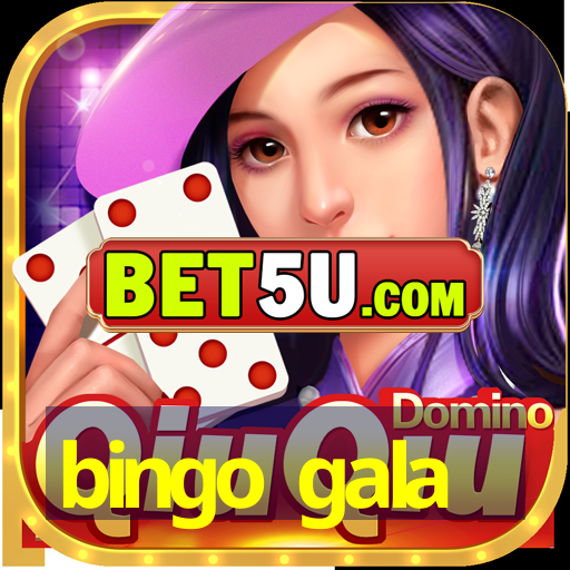 bingo gala