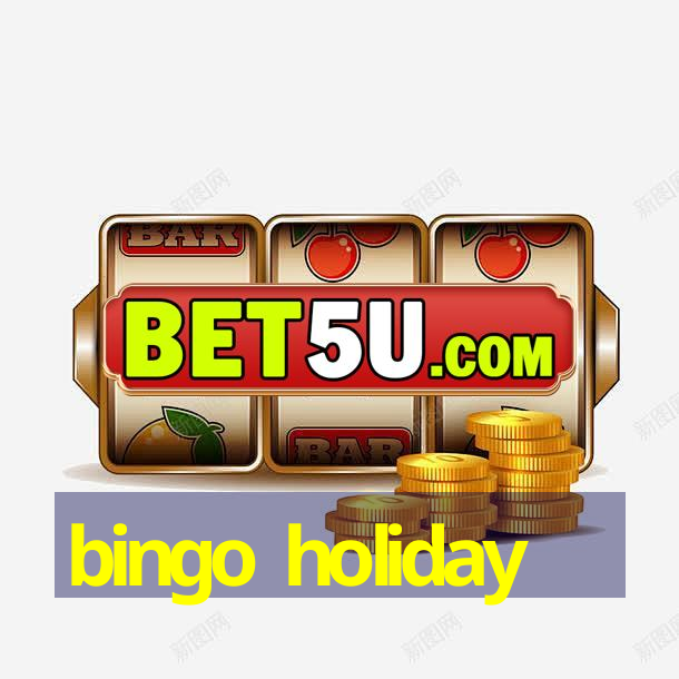 bingo holiday