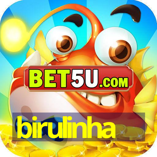 birulinha