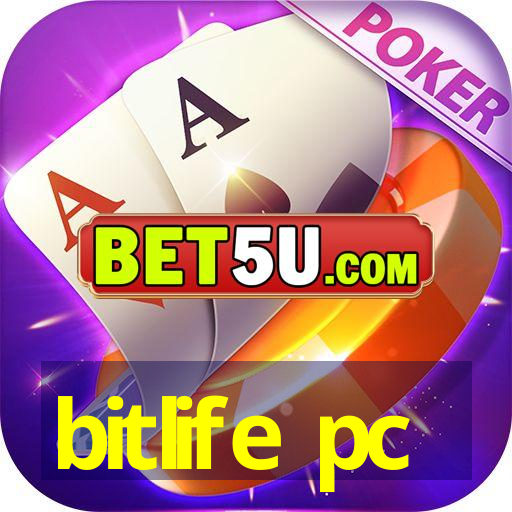 bitlife pc