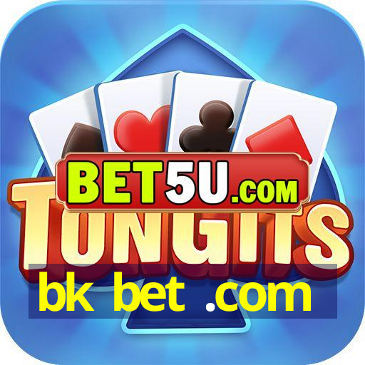 bk bet .com