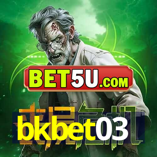 bkbet03