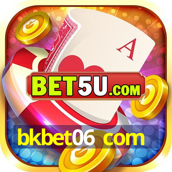 bkbet06 com