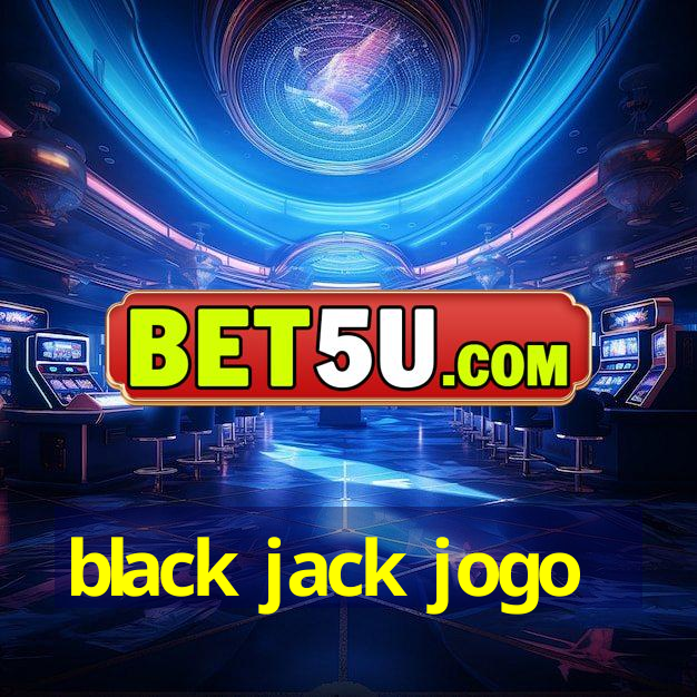 black jack jogo