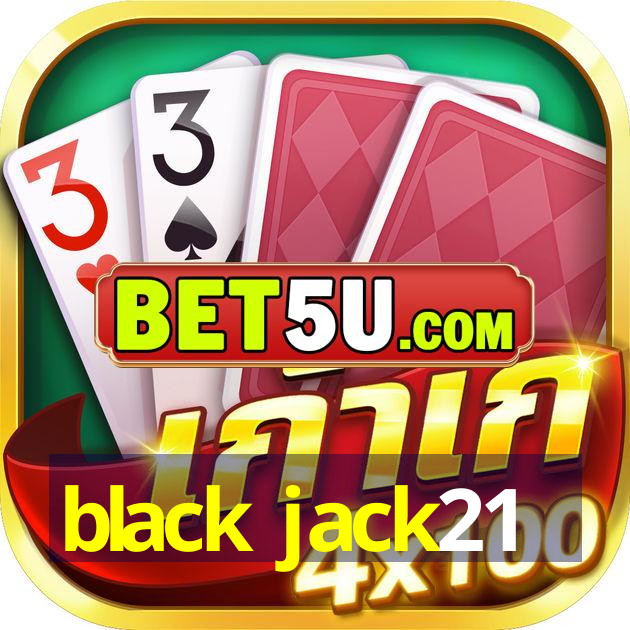 black jack21