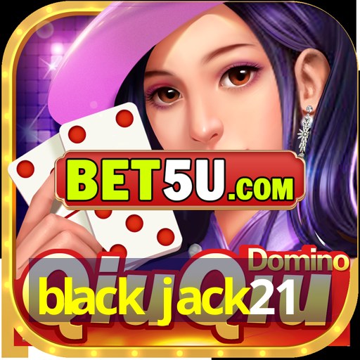 black jack21