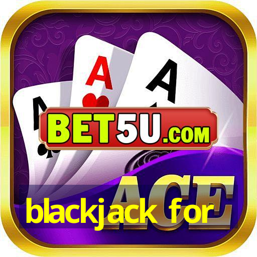 blackjack for