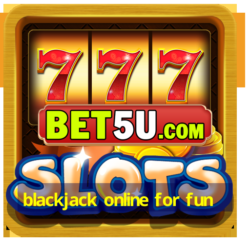 blackjack online for fun