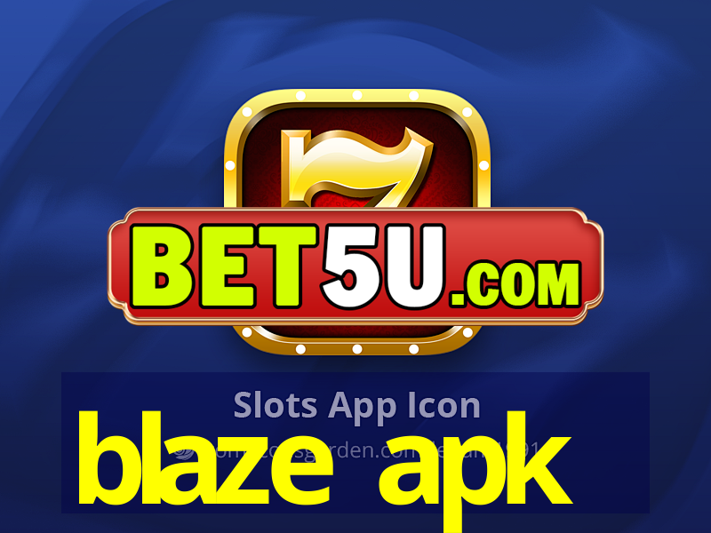 blaze apk