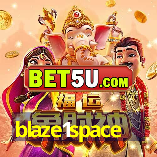 blaze1space