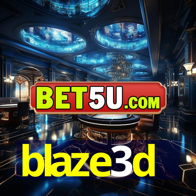 blaze3d