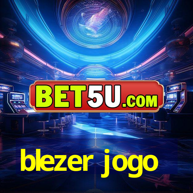 blezer jogo