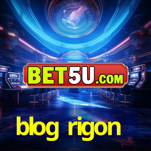 blog rigon