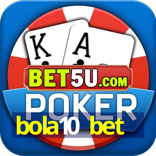 bola10 bet