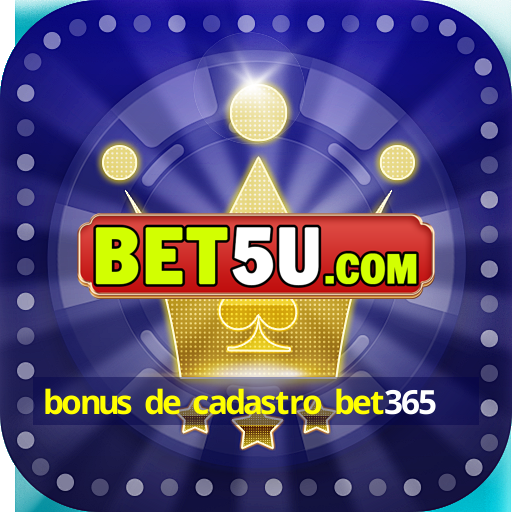 bonus de cadastro bet365