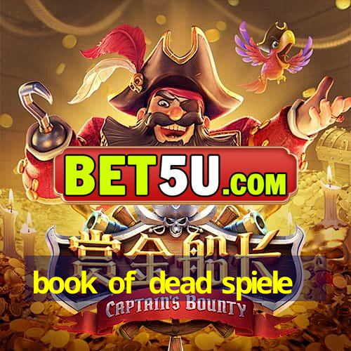 book of dead spiele