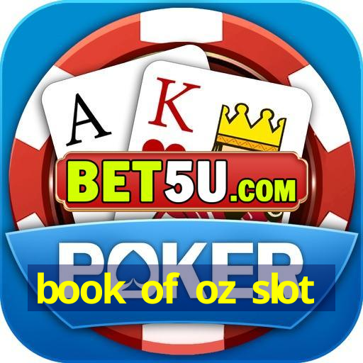 book of oz slot