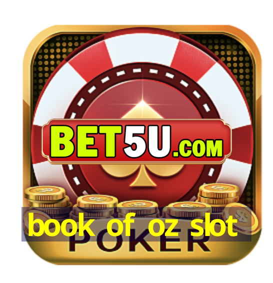 book of oz slot