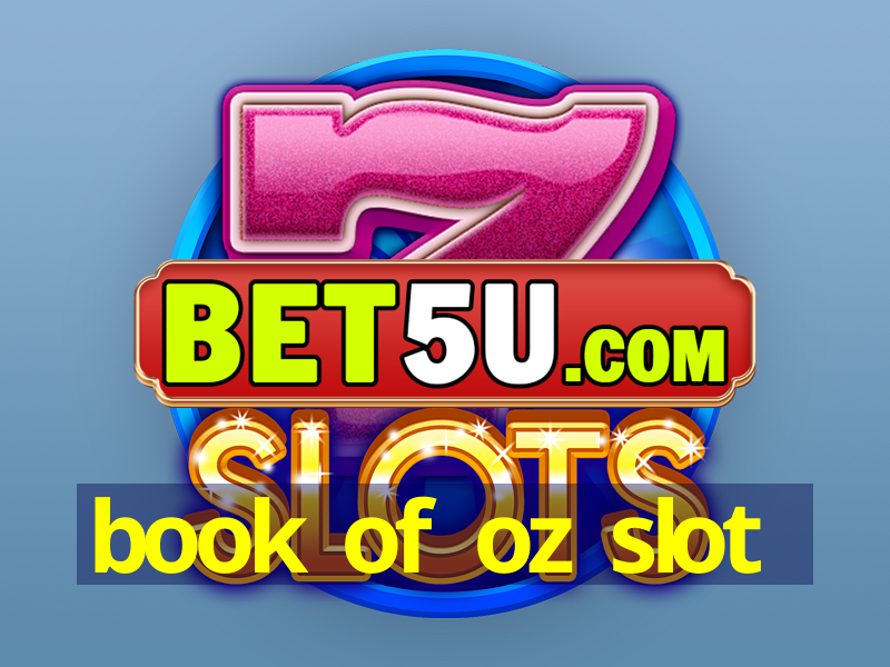 book of oz slot