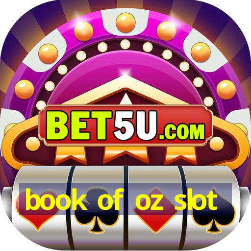 book of oz slot