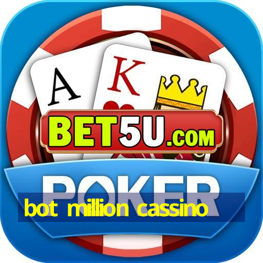 bot million cassino