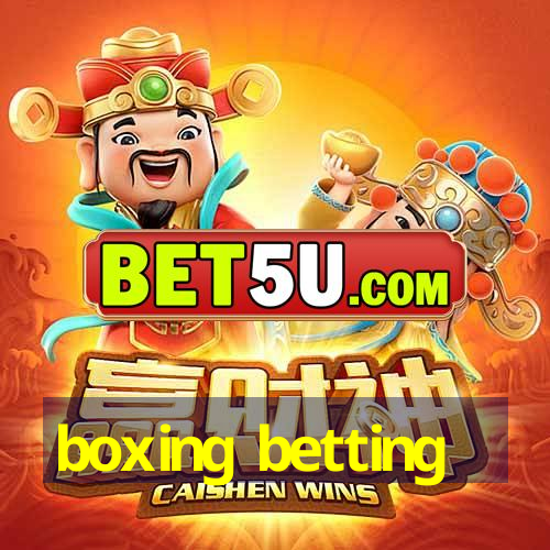 boxing betting