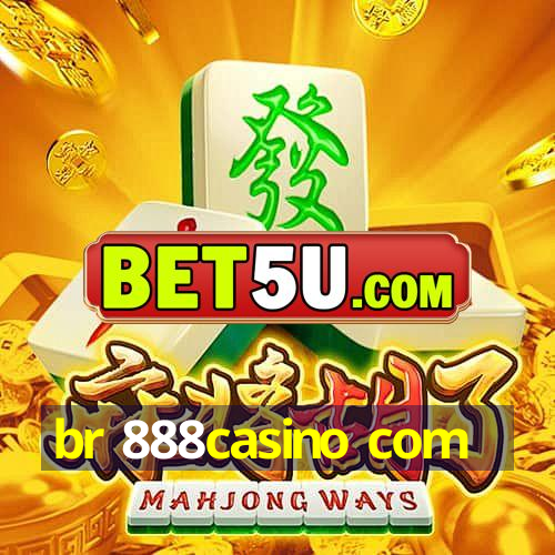 br 888casino com