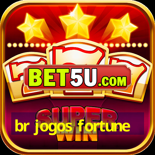 br jogos fortune