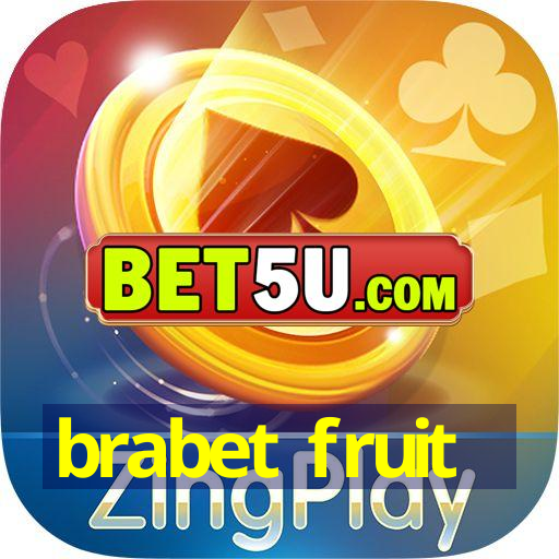 brabet fruit