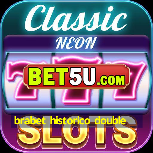 brabet historico double